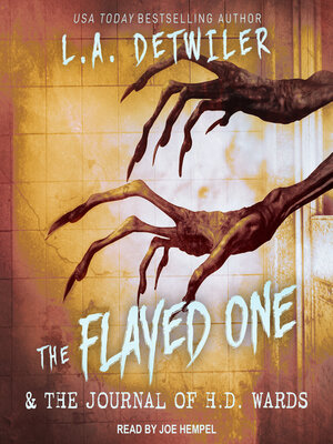 cover image of The Flayed One & the Journal of H.D. Wards